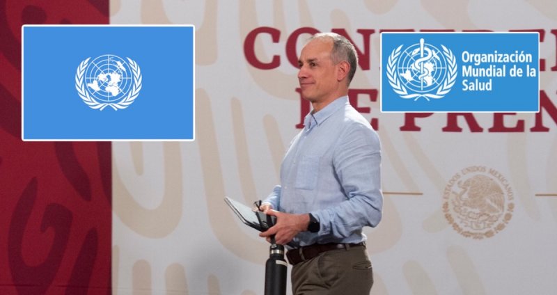 La ONU quiere a López-Gatell en la OMS para COMBATIR al CORONAVIRUSy