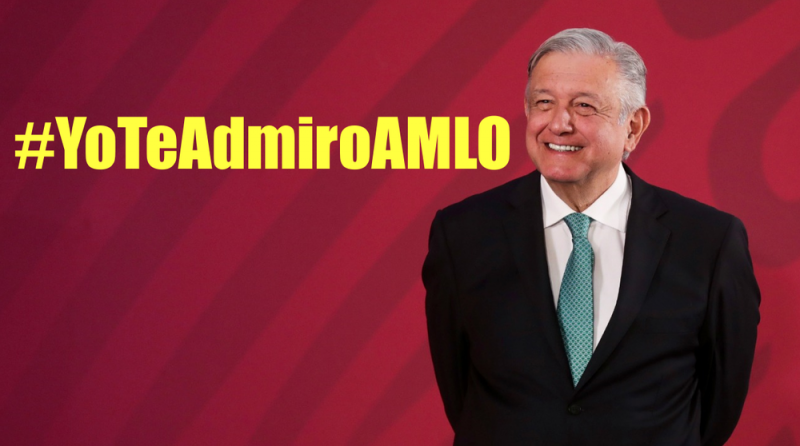 Mexicanos lanzan #YoTeAdmiroAMLO por dejar que los expertos hagan su trabajo