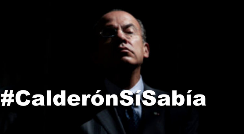 Calderón sí SABÍA y