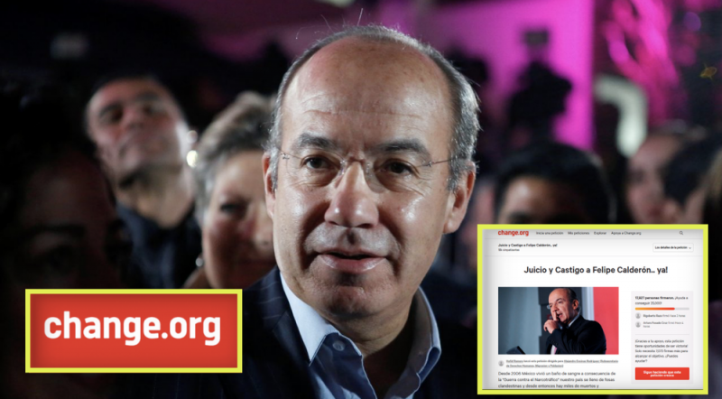 Felipe Calderón es el POLÍTICO con más solicitudes para llevarlo a JUICIO: Change.org